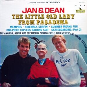 The Little Old Lady from Pasadena - Jan & Dean