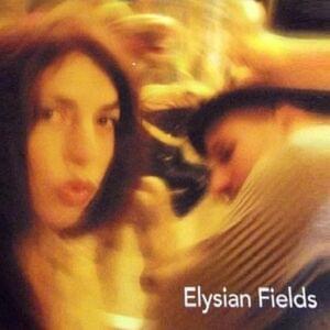 Set The Grass On Fire - Elysian Fields