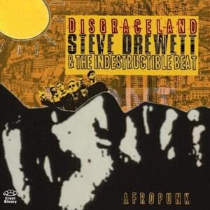 Thinking about you - Steve Drewett and the Indestructible Beat