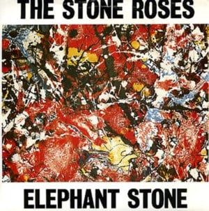 Elephant Stone - The Stone Roses