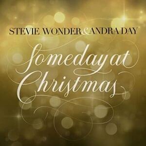 Someday at Christmas - Andra Day & Stevie Wonder