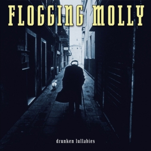 If I Ever Leave This World Alive - Flogging Molly