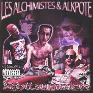 Scott Summers - Les Alchimistes (Ft. Alkpote)