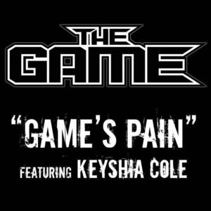 Game’s Pain - The Game (Ft. Keyshia Cole)