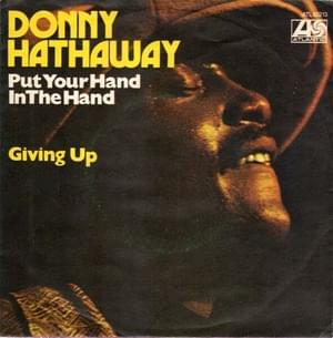 Put Your Hand In The Hand - Donny Hathaway