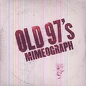 For The Girl - Old 97's