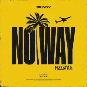 NO WAY - Skinny (ITA)