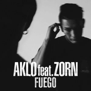 FUEGO - AKLO (Ft. ZORN)