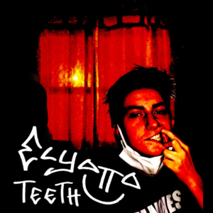 TEETH! - ElyOtto