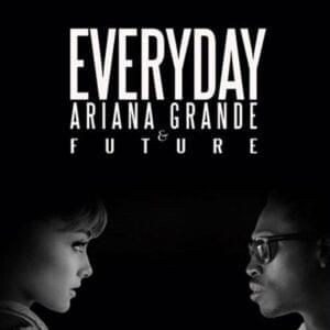 Ariana Grande - Everyday (ft. Future) (Traduction française) - Lyrxo traductions françaises