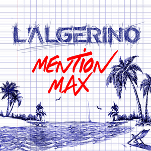 Mention Max - L'Algérino