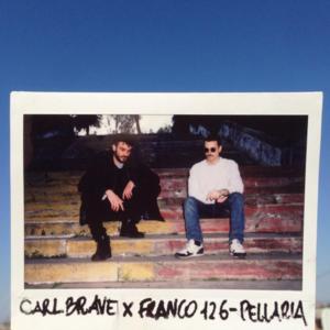 Pellaria - Carl Brave x Franco126