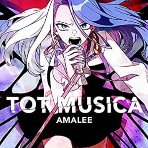 Tot Musica (From ”One Piece Film: Red”) - AmaLee