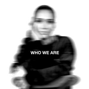 Who We Are - Courtnie Ramirez