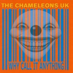 Miracles and Wonders - The Chameleons