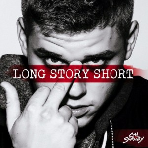 Long Story Short - Cal Scruby