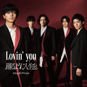 Lovin’ You - King & Prince