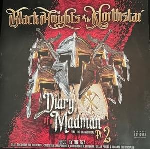 Diary of a Madman Pt. 2 - Black Knights of the North Star (Ft. Gravediggaz & Shabazz the Disciple)