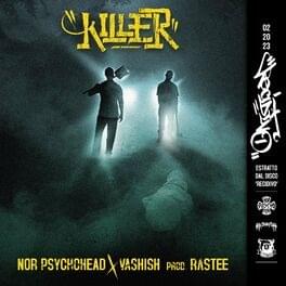 Killer - Nor PsychoHead (Ft. Vashish)