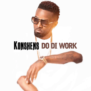 Do Di Work - Konshens