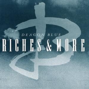 Shifting Sand - Deacon Blue