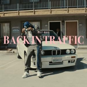 Back In Traffic - Hit-Boy (Ft. KIRBY)