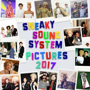 Pictures 2017 - Dom Dolla Remix - Sneaky Sound System