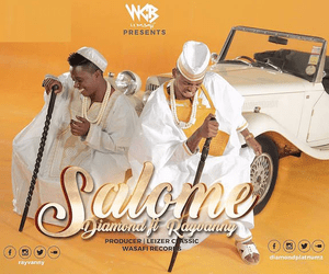 Salome - Diamond Platnumz (Ft. Rayvanny)