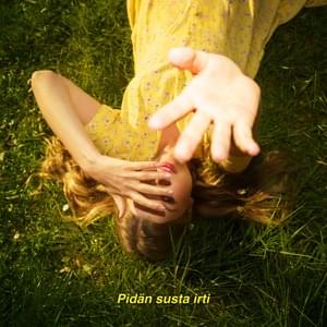 Pidän susta irti - Vilma Alina