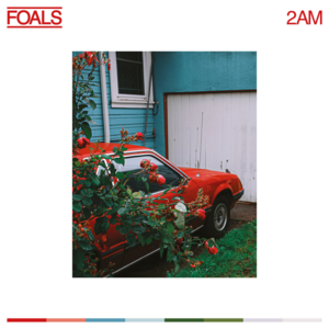 2am - Foals