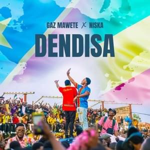 Dendisa - Gaz Mawete (Ft. Niska)