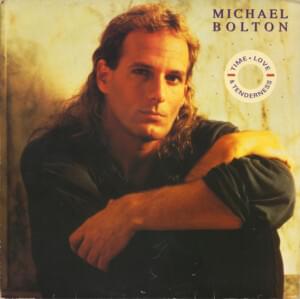 Time, Love and Tenderness - Michael Bolton