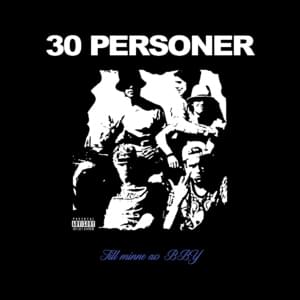 30 personer - Hov1 (Ft. Elias Hurtig)