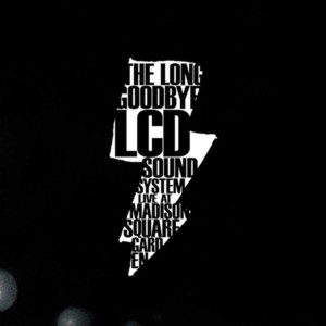 Ships talking (live at madison square garden) - LCD Soundsystem (Ft. The Juan MacLean & Shit Robot)