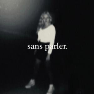 Sans parler - ​your.nash