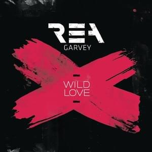 Wild Love - Rea Garvey