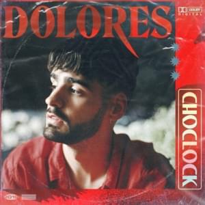 Dolores - Choclock