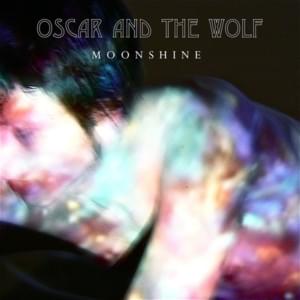 Moonshine - Oscar and the Wolf