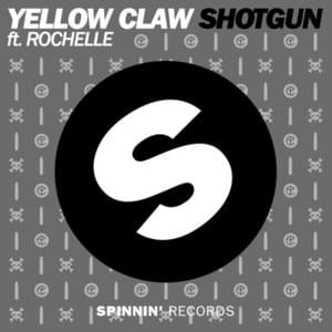 Shotgun (LNY TNZ Remix) - Yellow Claw (Ft. LNY TNZ)