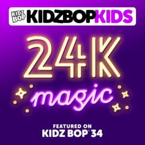 24K Magic - KIDZ BOP Kids