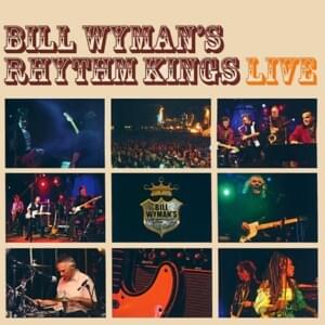 Race with the Devil - Bill Wyman's Rhythm Kings