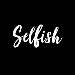 Selfish - ​iamjakehill