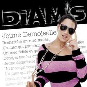 Jeune demoiselle - Diam's