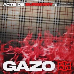 Acte de Burberry - Gazo