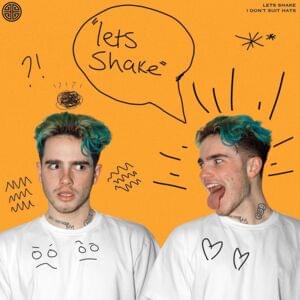 Let’s Shake - ​yxngxr1