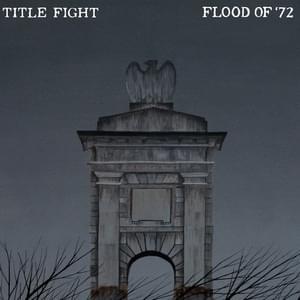 Flood of ’72 - Title Fight