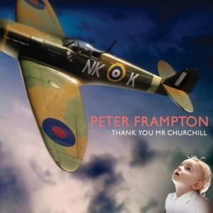 Thank You, Mr. Churchill - Peter Frampton