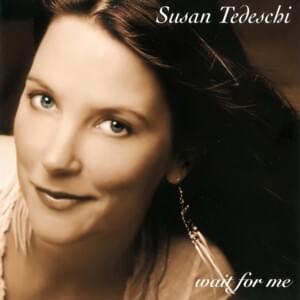 Don’t Think Twice, Its All Right - Susan Tedeschi