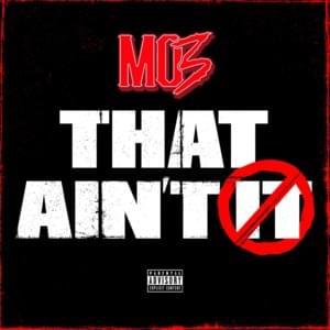 That Ain’t It - MO3