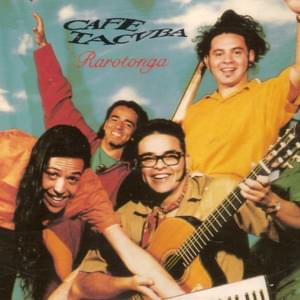 Rarotonga - Café Tacvba